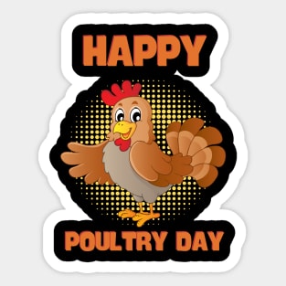 Happy Poultry Day-Funny Chicken Sticker